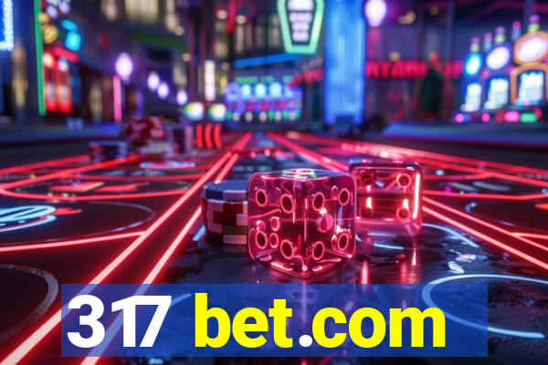 317 bet.com